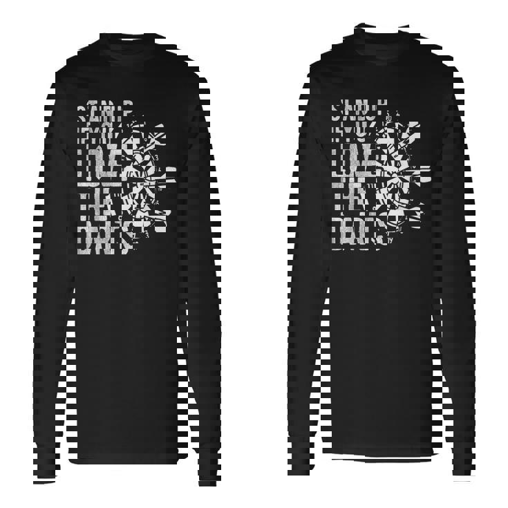 Levántate Si Te Gustan Los Dardos Diana Dart Sport Camiseta de manga larga