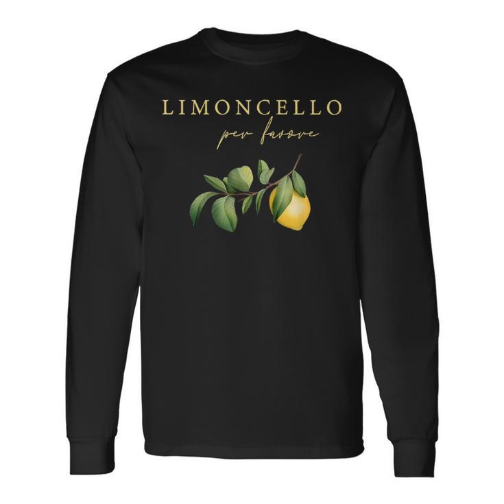 Limoncello Per Favore Langarmshirts Geschenkideen