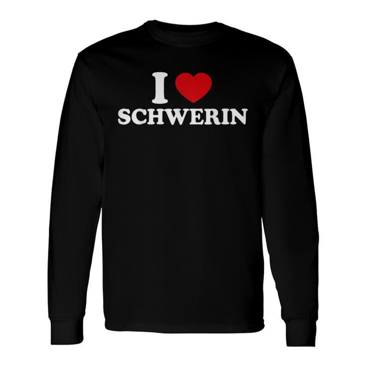 I Love Schwerin Langarmshirts Geschenkideen