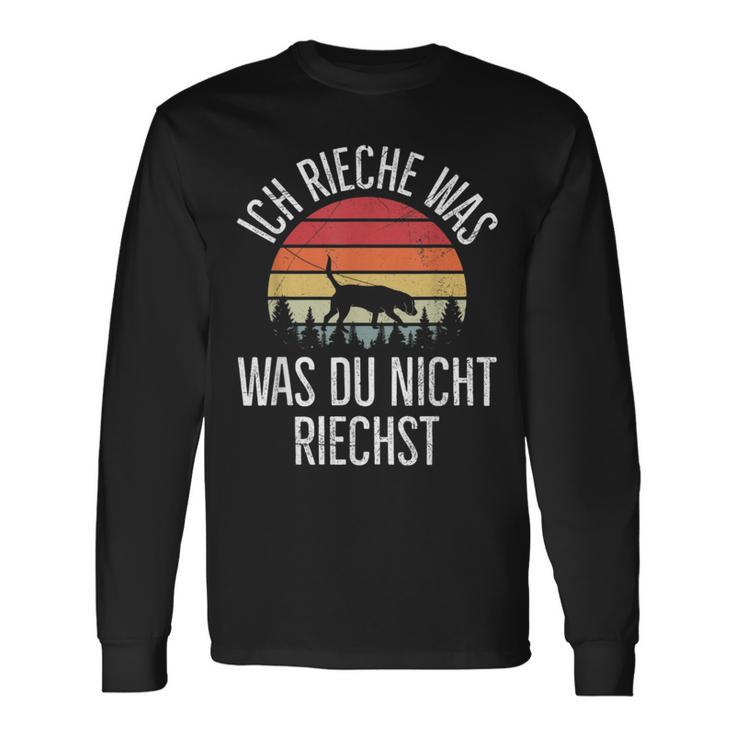 Mantrailing Ich Rieche Was Du Nicht Rüchst Ich Rieche Was Du Langarmshirts Geschenkideen