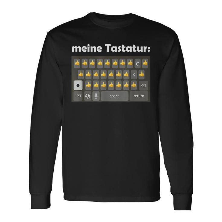 Meine Tastatur Daumen Hoch Für Papas Lustiges Langarmshirts Geschenkideen