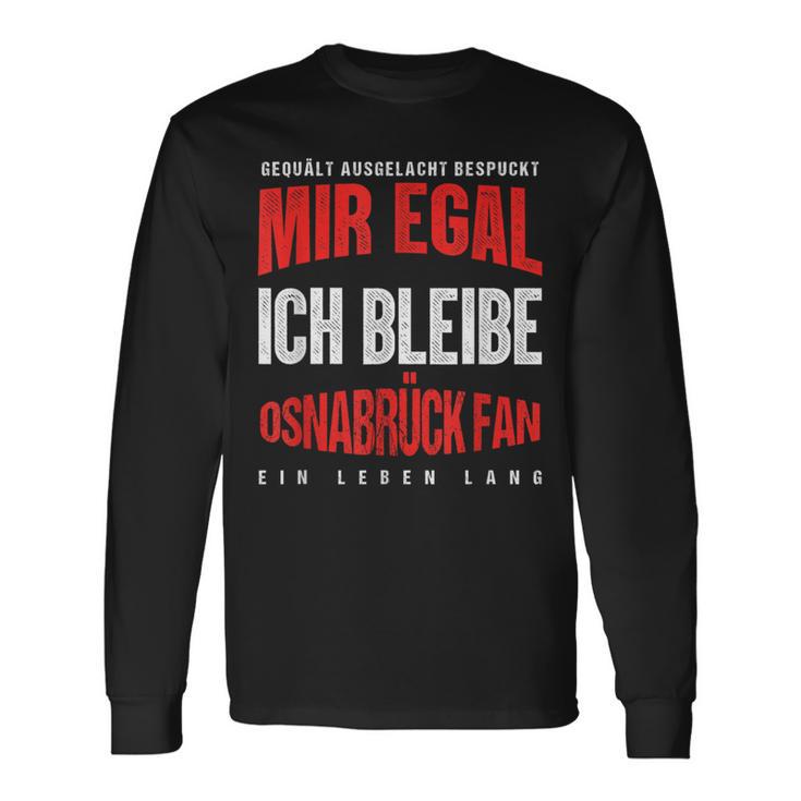 Mir Egal Ich Bleibe Osnabrück Fan Football Fan Club Langarmshirts Geschenkideen