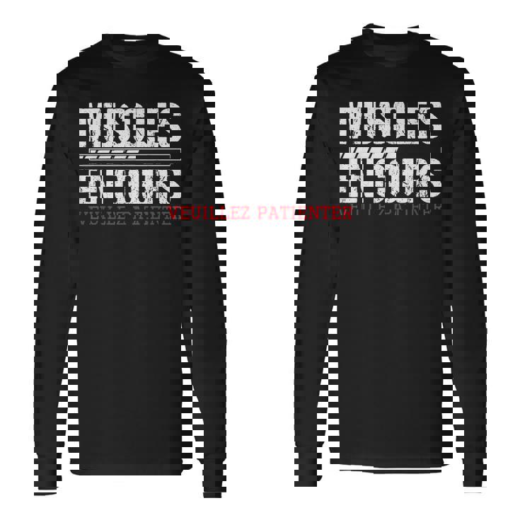 Muscles En Courseuillez Patienter Hommes Fitness Muscle T-shirt à manches longues Idées cadeaux