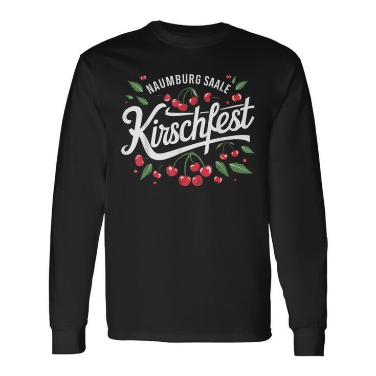 Naumburg Saale Kirschfest Naumburger Fest Kirsche Langarmshirts Geschenkideen