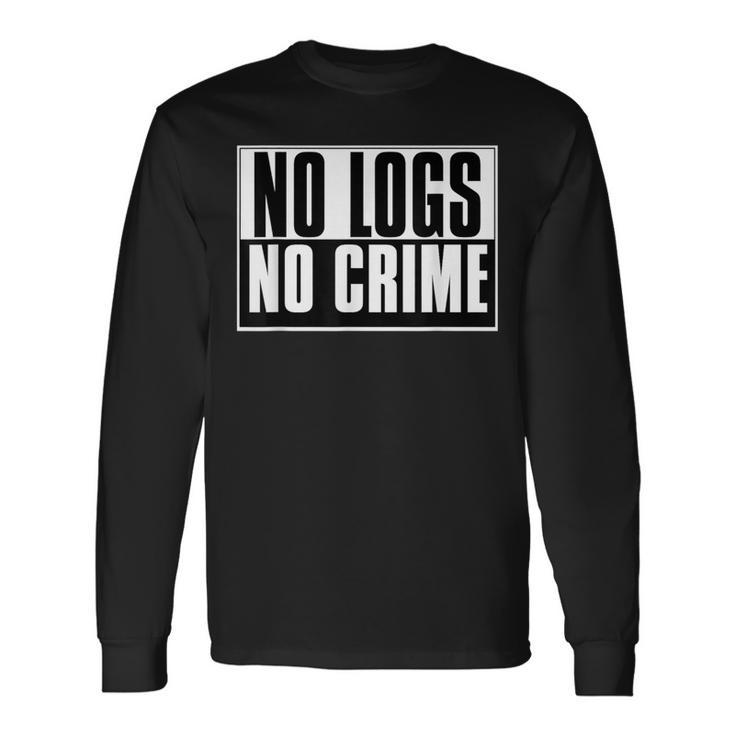 No Registros No Crimen Divertido Cibercrimen Hacker Hacking Camiseta de manga larga