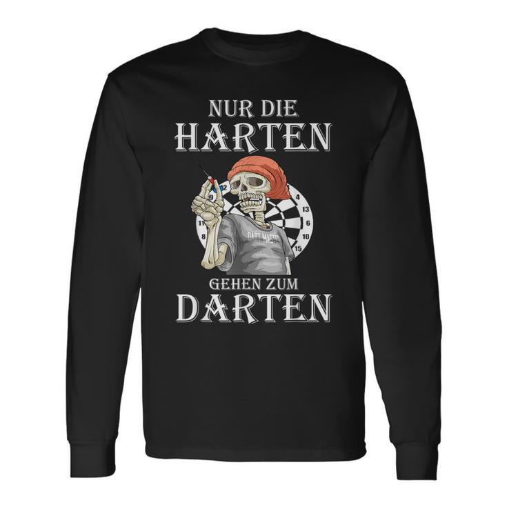 Nur Die Harten Gehen Zum Darten Gehen Zum Darten Langarmshirts Geschenkideen