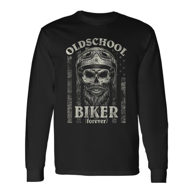 Old School Biker Forever I Motorcycle Bike Skull Biker Langarmshirts Geschenkideen