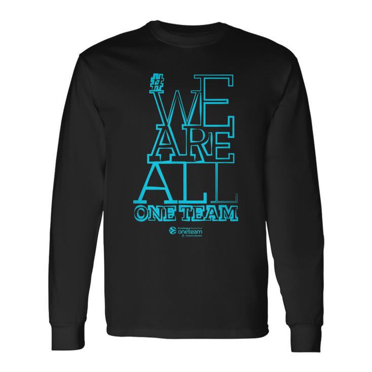 We Are All One Team Langarmshirts Geschenkideen