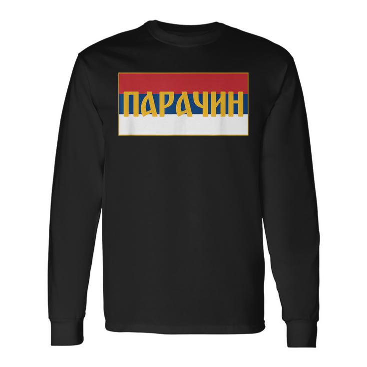 Paracin Pomoravski Okrug Srpska Zastava Serbian Flag Langarmshirts Geschenkideen