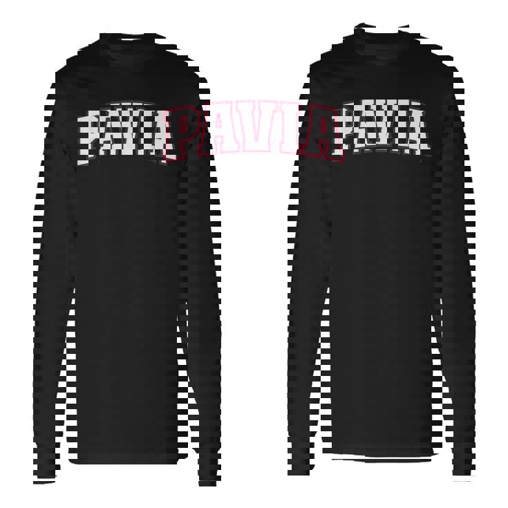 Pavia Orgulloso Italiano Ciudad En Italia Pavia Camiseta de manga larga