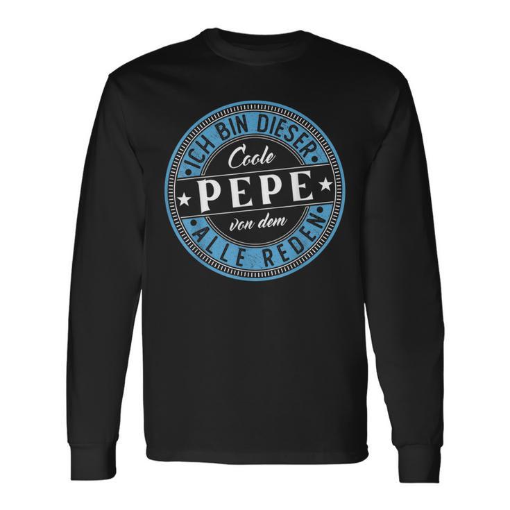 Pepe Ich Bin Dieser Cooler Pepe Langarmshirts Geschenkideen