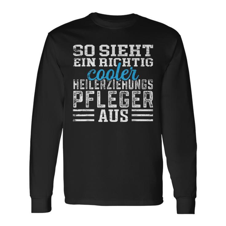 Pfleger So Ssieht Ein Richtig Cooler Healing Training Care Langarmshirts Geschenkideen