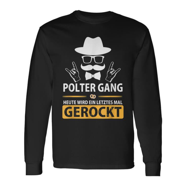 Polter Gang Ich Heirate Groom Trauzeuge Langarmshirts Geschenkideen