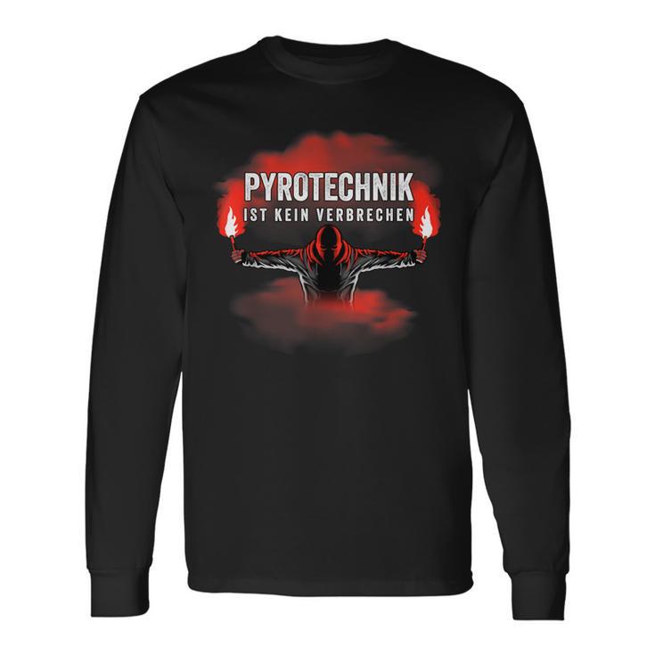 Pyrotechnique Ist Keinerbrechchen – Pyro – Bengalo – Red Langarmshirts Geschenkideen