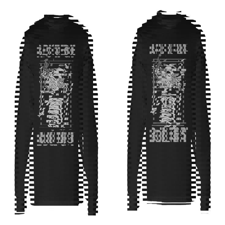 Radiologist T For Radiology Doctors Maglietta a maniche lunghe