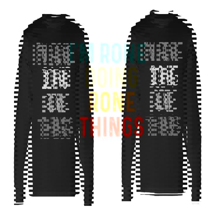 Rone Family Crest Rone Rone Clothing Rone T Rone T For The Rone 31 Long Sleeve T-Shirt