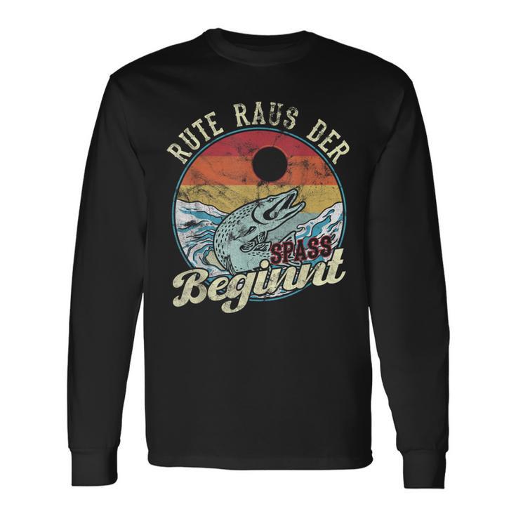 Rute Raus Der Spass Beginnt Angler Langarmshirts Geschenkideen