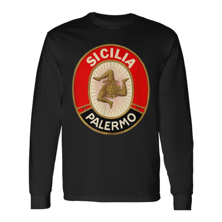 Sicilia Palermo Sicily Italian Sicilian Langarmshirts Geschenkideen