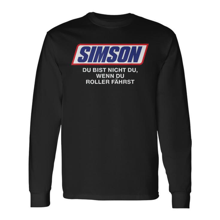 Simson Du Bist Nicht Du Wenn Du Roller Fährst Langarmshirts Geschenkideen