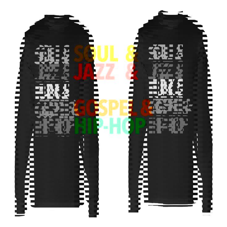 Soul Jazz Funk Gospel & Hip Hop Palabras De Estilos Musicales Camiseta de manga larga
