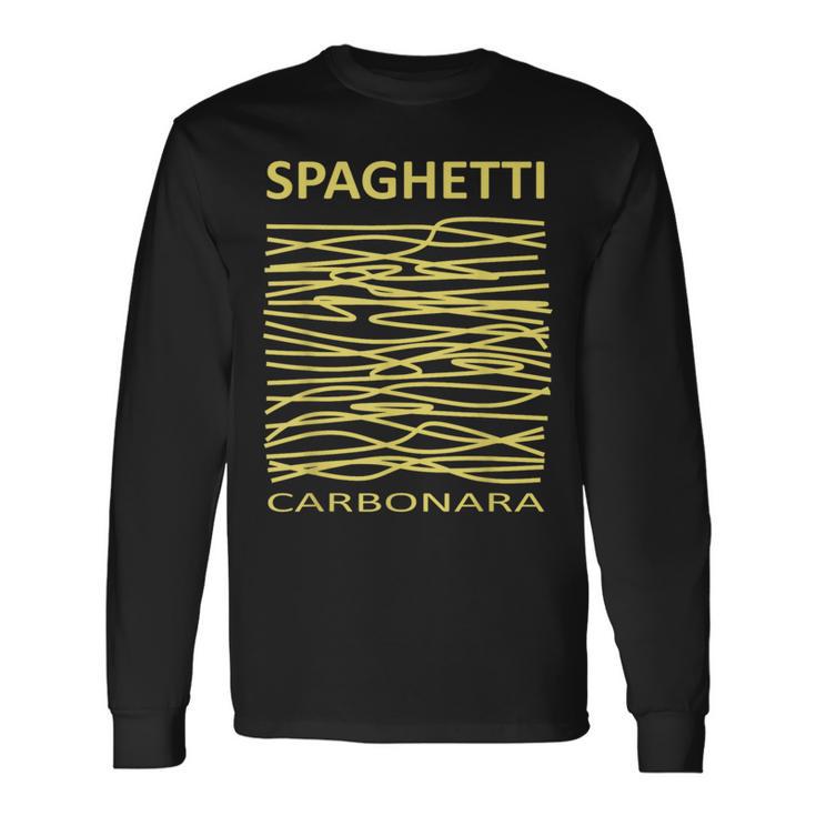 Spaghetti Carbonara For Pasta Lovers And Chefs Langarmshirts Geschenkideen