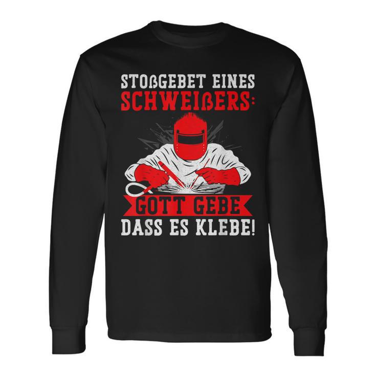 Stoßgebet Einer Welderer Langarmshirts Geschenkideen