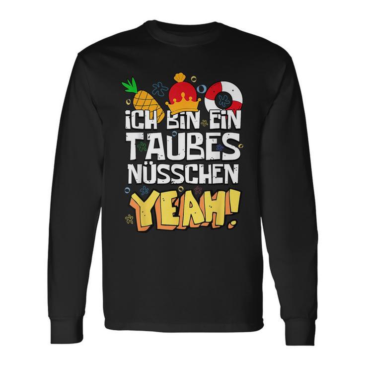 Taubes Nüsschen Lyrics Saying For Deaf Nuts Song Fans Langarmshirts Geschenkideen