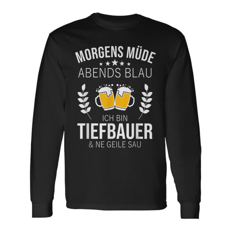 Tiefbauer Langarmshirts Geschenkideen