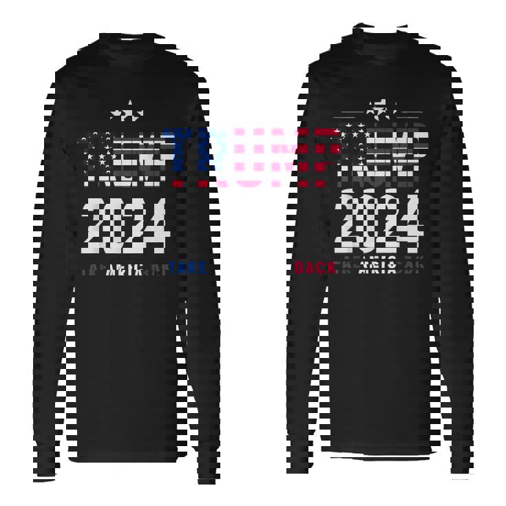 Trump 2024 Take America Back Bandera De Estados Unidos Donald Trump Camiseta de manga larga