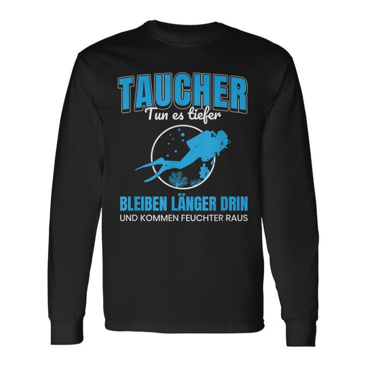 Tun Es Tiefer Bleiben Langger Diving Langarmshirts Geschenkideen