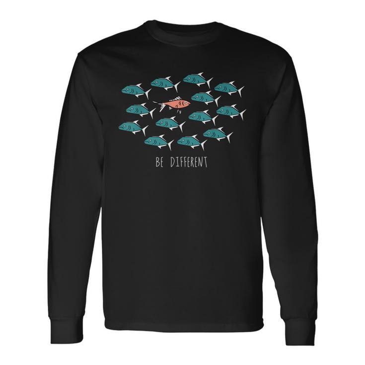 Unique Be Different Fish Langarmshirts Geschenkideen