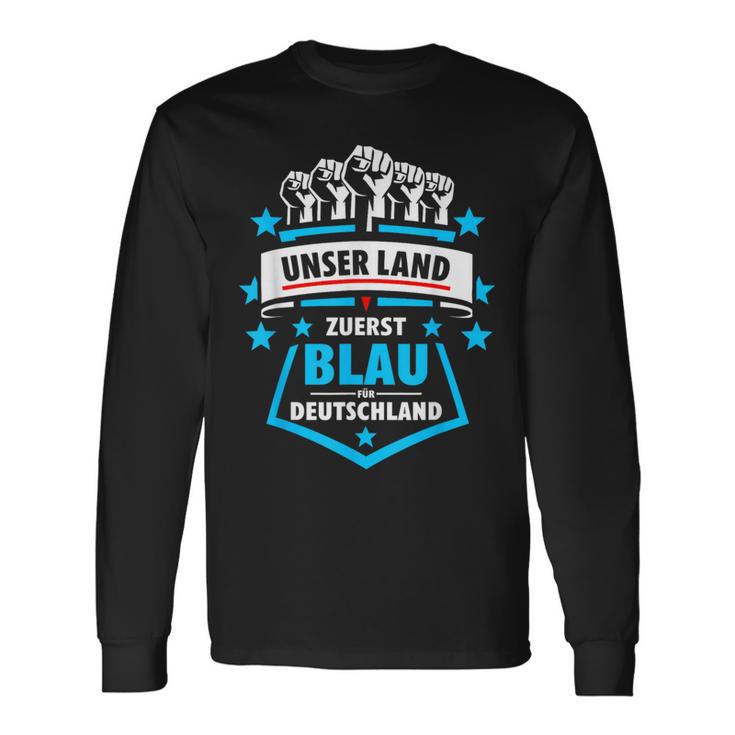 Unser Land Zuerst Blau Für Deutschland Gegen Grün Langarmshirts Geschenkideen