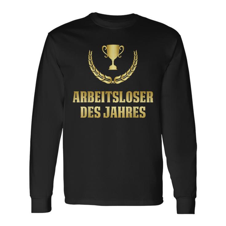 Unworkless Des Jahres Arbeitslosseen 'Unwork Langarmshirts Geschenkideen