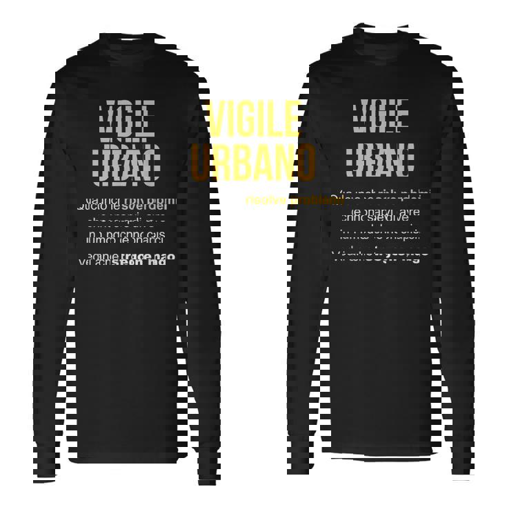 Vigile Urbano Definizione Igile Urbano Regalo Maglietta a maniche lunghe Ideas de regalos