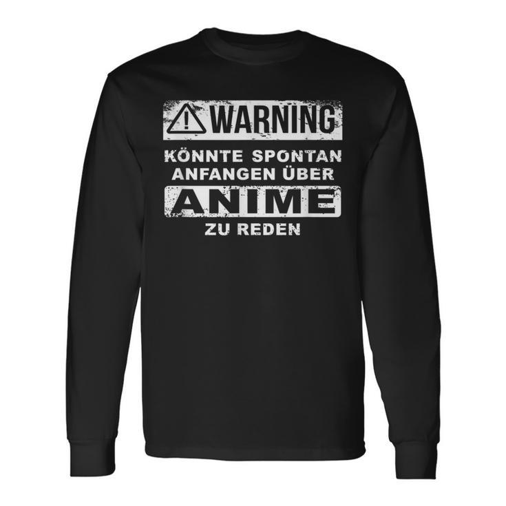 Warning Koulte Spontan Begin Over Anime Zu Talken Anime Langarmshirts Geschenkideen