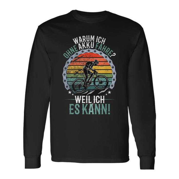 Warum Ich Ohne Akku Fahre Weil Ich Es Kann Retro Bicycle Langarmshirts Geschenkideen