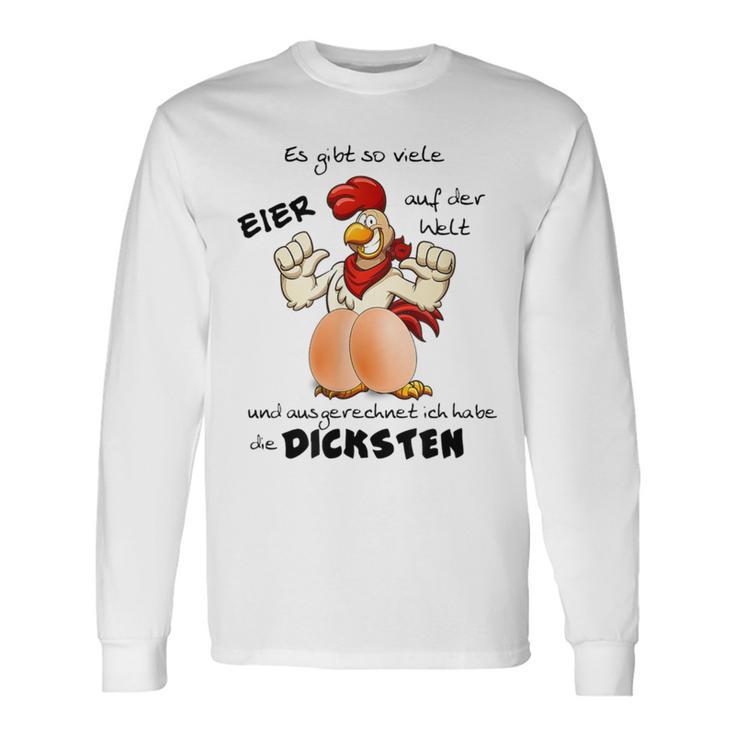 Ausgerechnet Ich Habe Die Dicksten Eier Gray Langarmshirts Geschenkideen