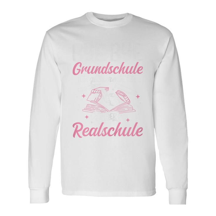 Bye Bye Primary School Ich Glitzere Jetzt In Der Realschule Langarmshirts Geschenkideen