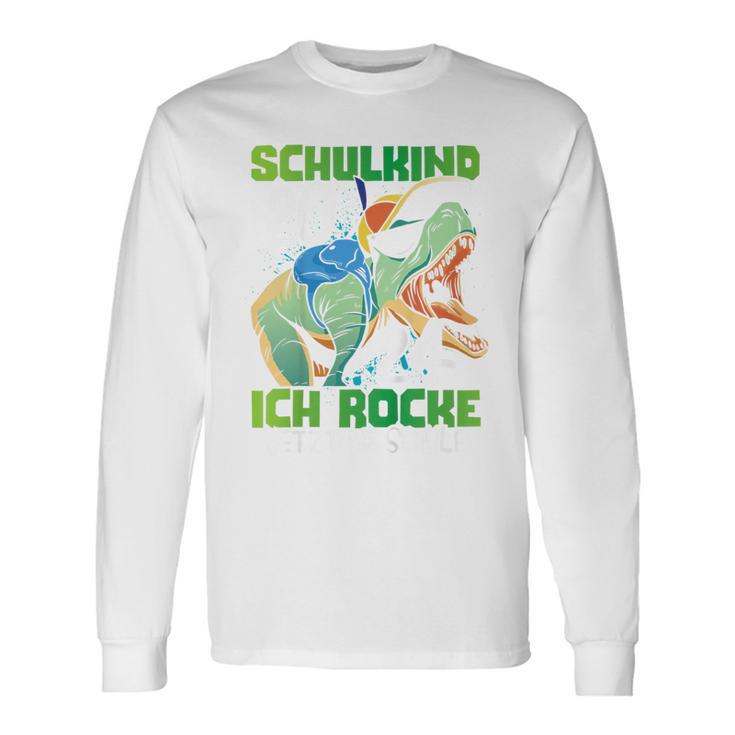 Children's School Child 2024 Dinosaur Ich Rocke Jetzt Die Schule Langarmshirts Geschenkideen