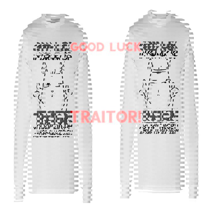 Coworker Leaving Quitting Going Away Job Change Colleague T-Shirt