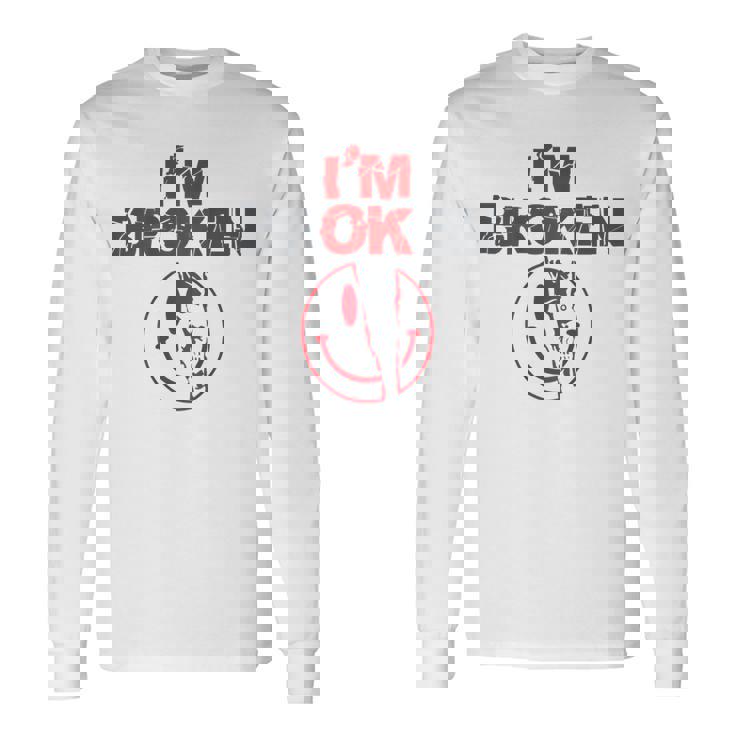 I'm Broken I'm Broken I'm Broken I'm Broken Sul Retro Maglietta a maniche lunghe