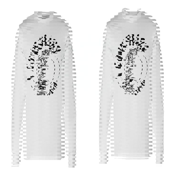 Pattinaggio I Love Sharp Azione Skateboarding Compleanno Pattinatore Maglietta a maniche lunghe