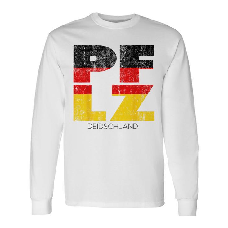 Pfalz Germany Pfälzer Pfälzisch Langarmshirts Geschenkideen