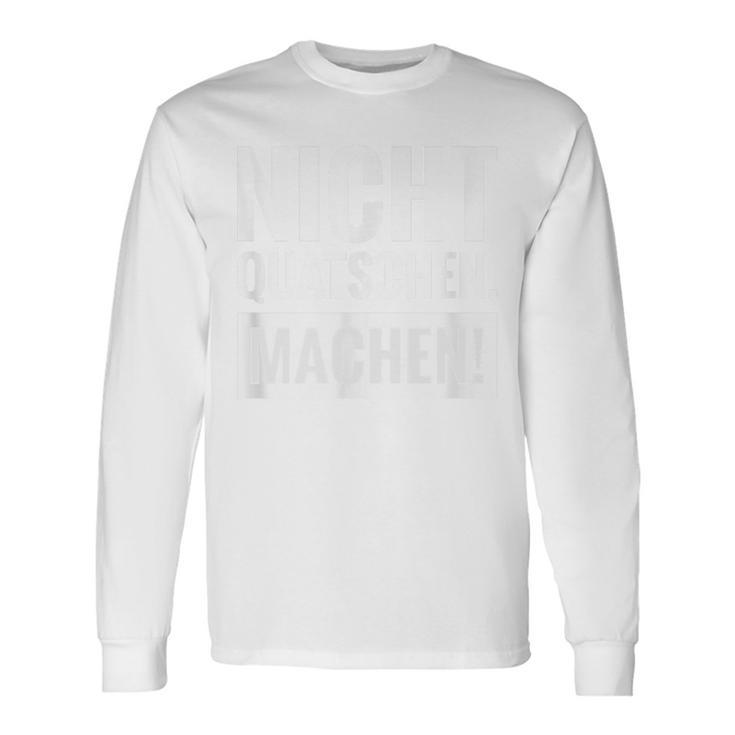 Sanitary Nicht Quatschen Machen Langarmshirts Geschenkideen