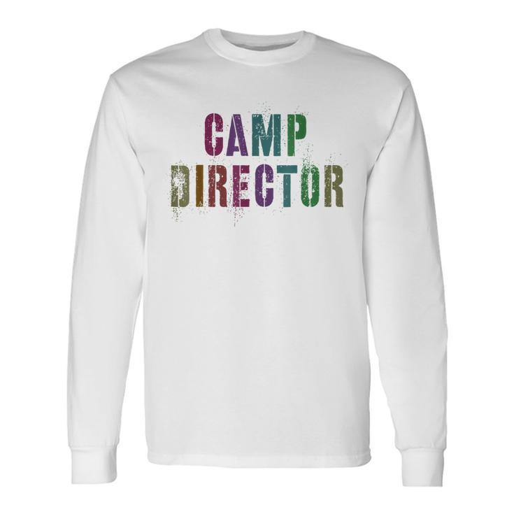 Summer Camp Director Family Camping Boss Sign Autograph Long Sleeve T-Shirt Gifts ideas