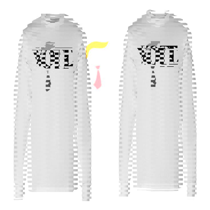 Vote Trump Haircut Tie Vote Felon Trump 47 Long Sleeve T-Shirt