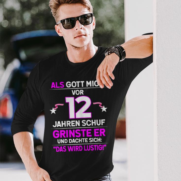 12Th Birthday Als Gott Michor 12 Jahre Schuf Grinste Er Grins Langarmshirts Geschenke für Ihn