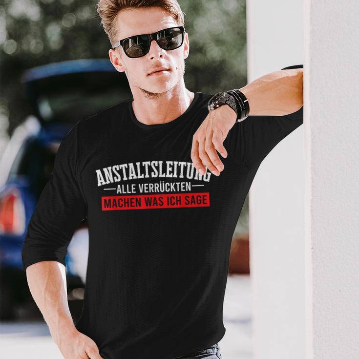 Anstaltleitungerrückte Macht Department Manager Mad House Langarmshirts Geschenke für Ihn