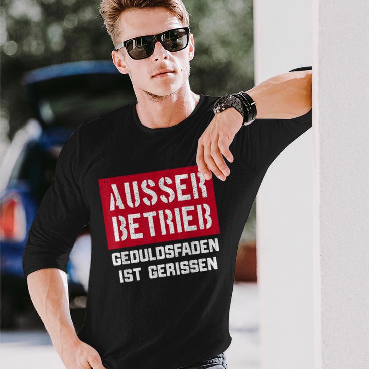 Auser Betrieb Geduldsfaden Ist Gerissen Auser Betrieb Langarmshirts Geschenke für Ihn