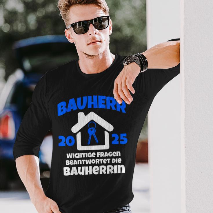 Bauherr Geschenk 2025 I Builder Construction Site Langarmshirts Geschenke für Ihn